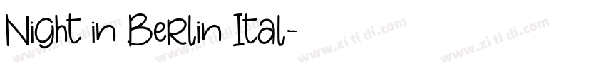 Night in Berlin Ital字体转换